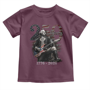 Vintage George Washington Playing Guitar 250 Years Toddler T Shirt 1776 2026 Humor Patriotic USA Flag TS10 Maroon Print Your Wear