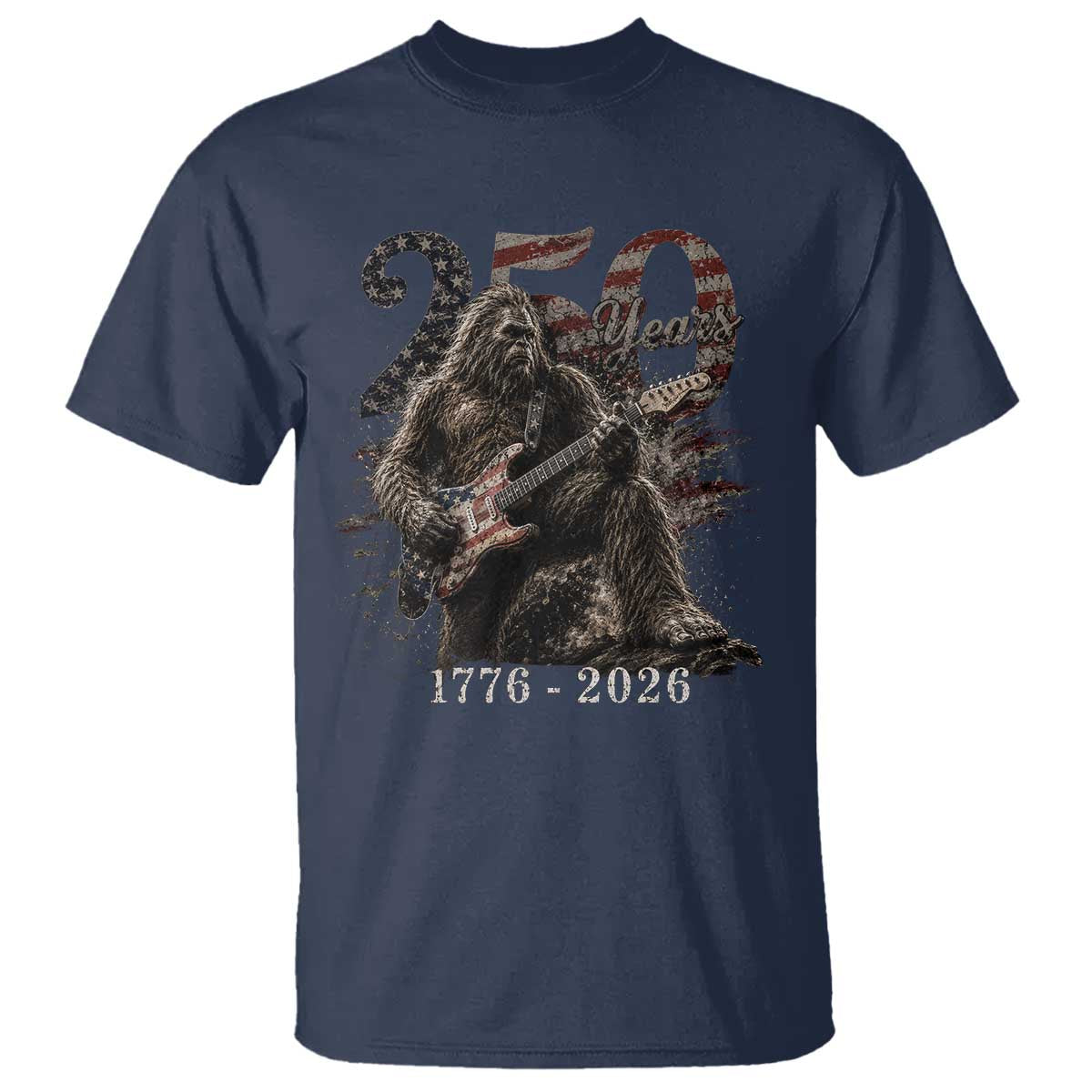 Vintage Bigfoot Playing Guitar 250 Years T Shirt 1776 2026 Bigfoot Patriotic USA Flag Sasquatch TS10 Navy Print Your Wear