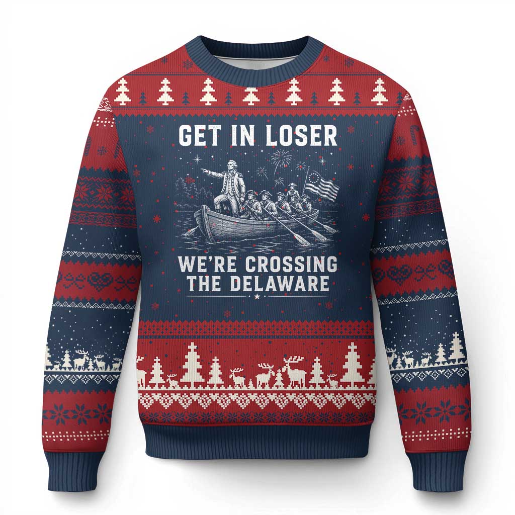 Get In Loser Were Crossing the Delaware Ugly Christmas Sweater Funny 4th of July USA Meme Founding Father Patriotic TS10 Navy Red Print Your Wear