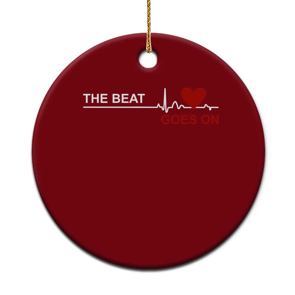 Cool Heart Surgery Survivor Ceramic Ornament Heart Attack Surgery The Beat Goes On Rehab Recover