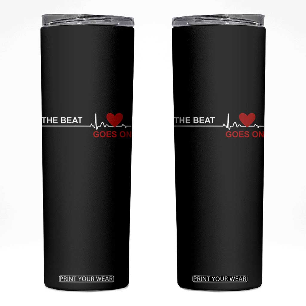 Cool Heart Surgery Survivor Skinny Tumbler Heart Attack Surgery The Beat Goes On Rehab Recover