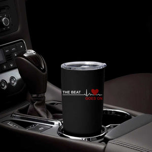 Cool Heart Surgery Survivor Tumbler Cup Heart Attack Surgery The Beat Goes On Rehab Recover