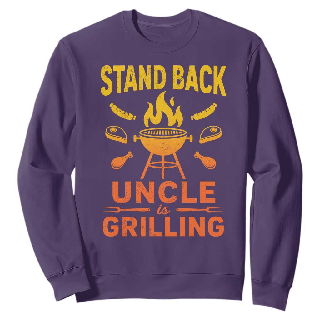 Stand Back Uncle Is Grilling Sweatshirt Funny Fathers Day BBQ
