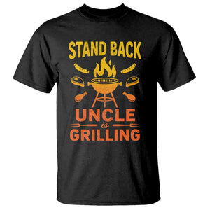 Stand Back Uncle Is Grilling T Shirt Funny Fathers Day BBQ