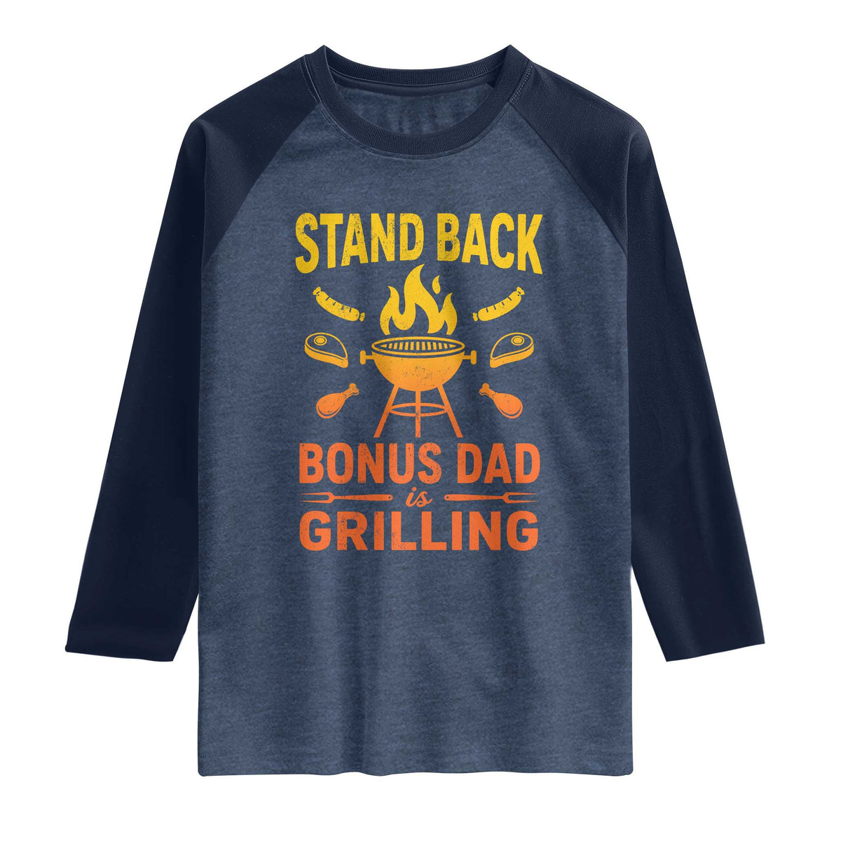Funny Grilling Bonus Dad Raglan Shirt BBQ Stepdad Grill Masters Sarcastic
