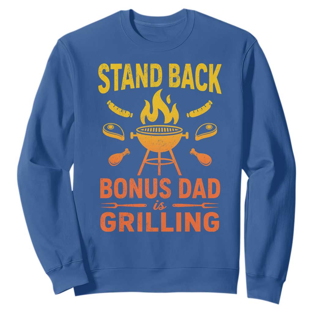 Funny Grilling Bonus Dad Sweatshirt BBQ Stepdad Grill Masters Sarcastic
