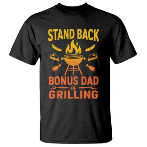 Funny Grilling Bonus Dad T Shirt BBQ Stepdad Grill Masters Sarcastic