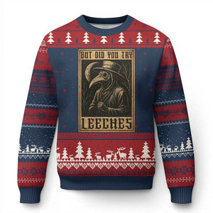 But Did You Try Leeches Plague Doctor Ugly Christmas Sweater Middle Age Medicines Medieval History TS10 Navy Red Print Your Wear