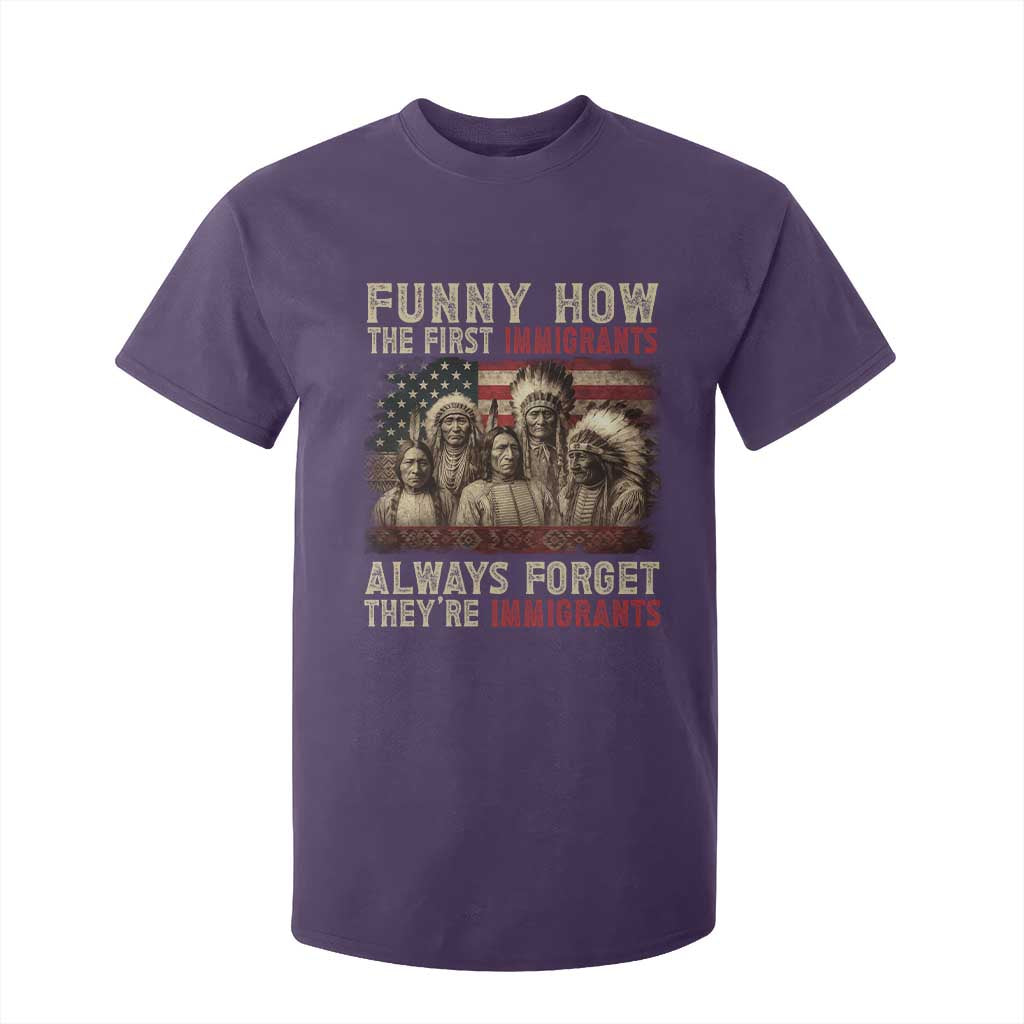 Native American T Shirt For Kid Funny The First Immigrants Always Forget TS10 Purple Print Your Wear