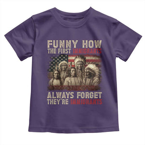 Native American Toddler T Shirt Funny The First Immigrants Always Forget TS10 Purple Print Your Wear