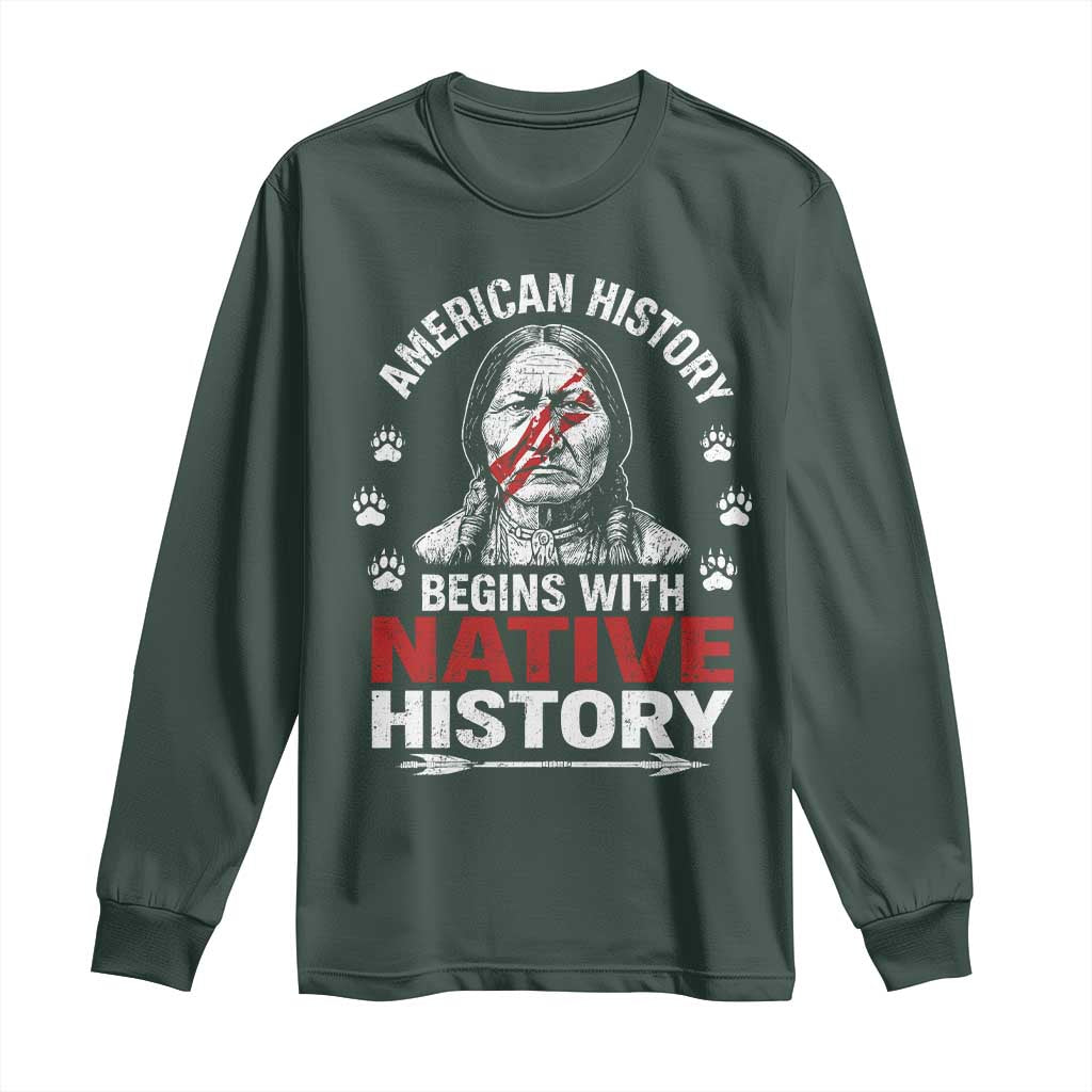 Native American History Long Sleeve Shirt Indigenous Peoples Tribal Pride TS10 Dark Forest Green Print Your Wear