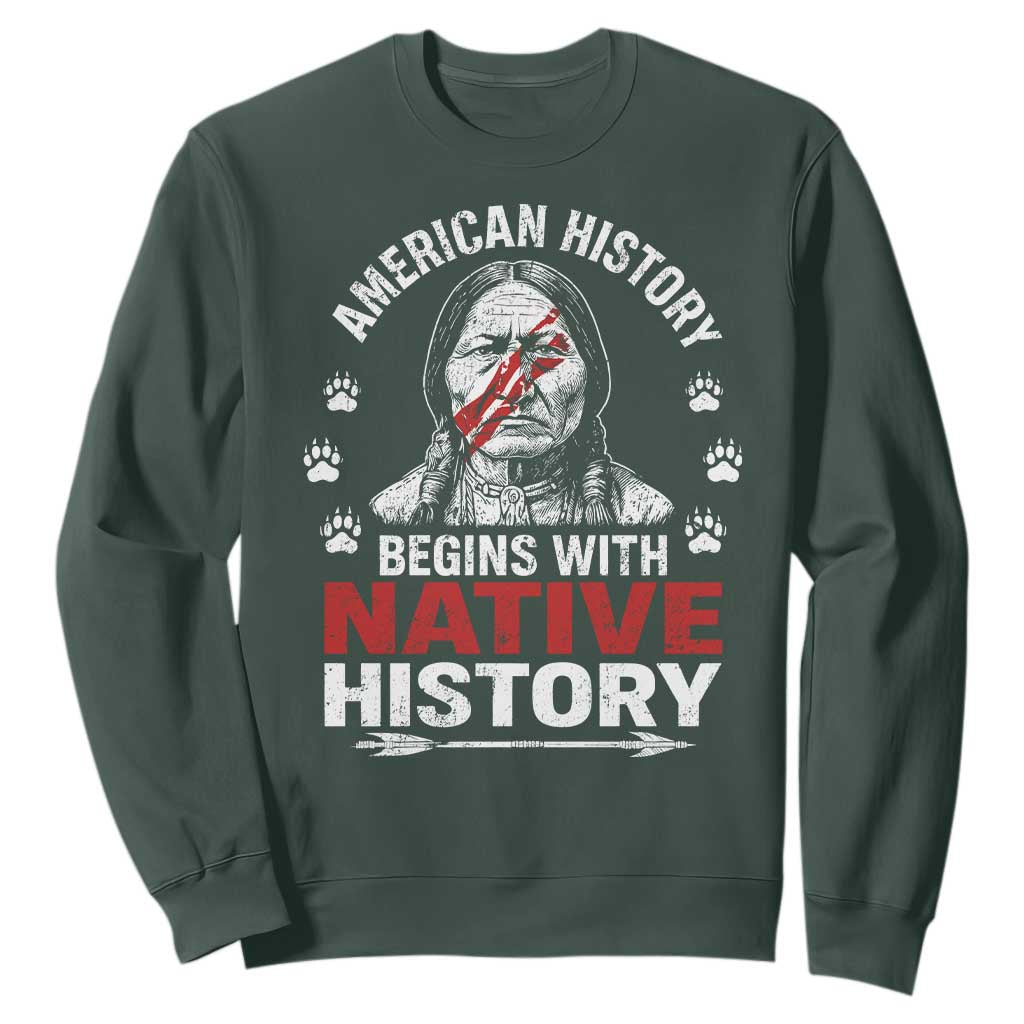 Native American History Sweatshirt Indigenous Peoples Tribal Pride TS10 Dark Forest Green Print Your Wear