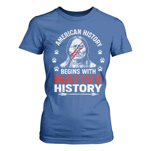 Native American History T Shirt For Women Indigenous Peoples Tribal Pride TS10 Royal Blue Print Your Wear