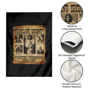 Vintage Native American Garden Flag Homeland Security Fighting Terrorism Since 1492 TS10 Print Your Wear