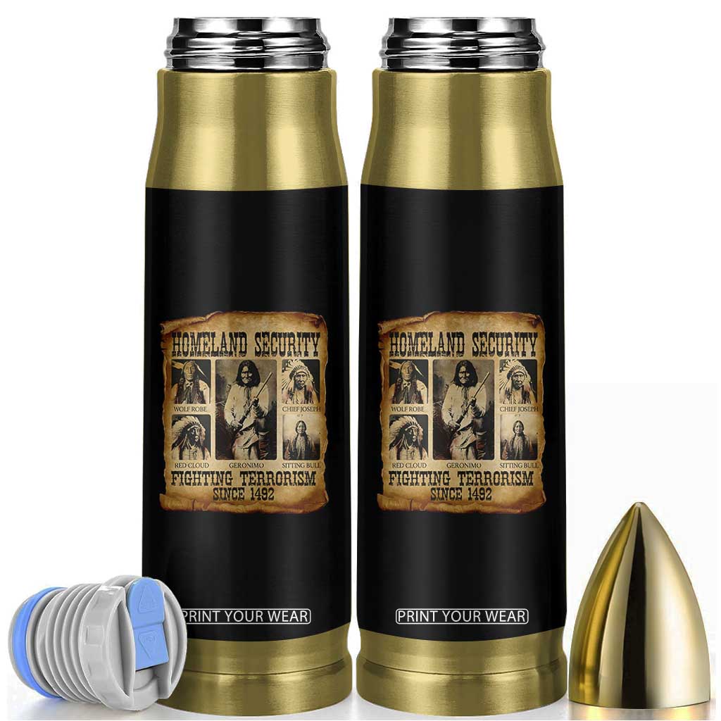 Vintage Native American Bullet Tumbler Homeland Security Fighting Terrorism Since 1492 TS10 Black Print Your Wear
