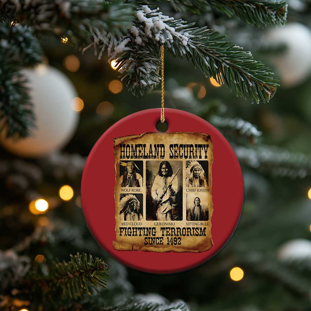 Vintage Native American Christmas Ornament Homeland Security Fighting Terrorism Since 1492 TS10 Print Your Wear