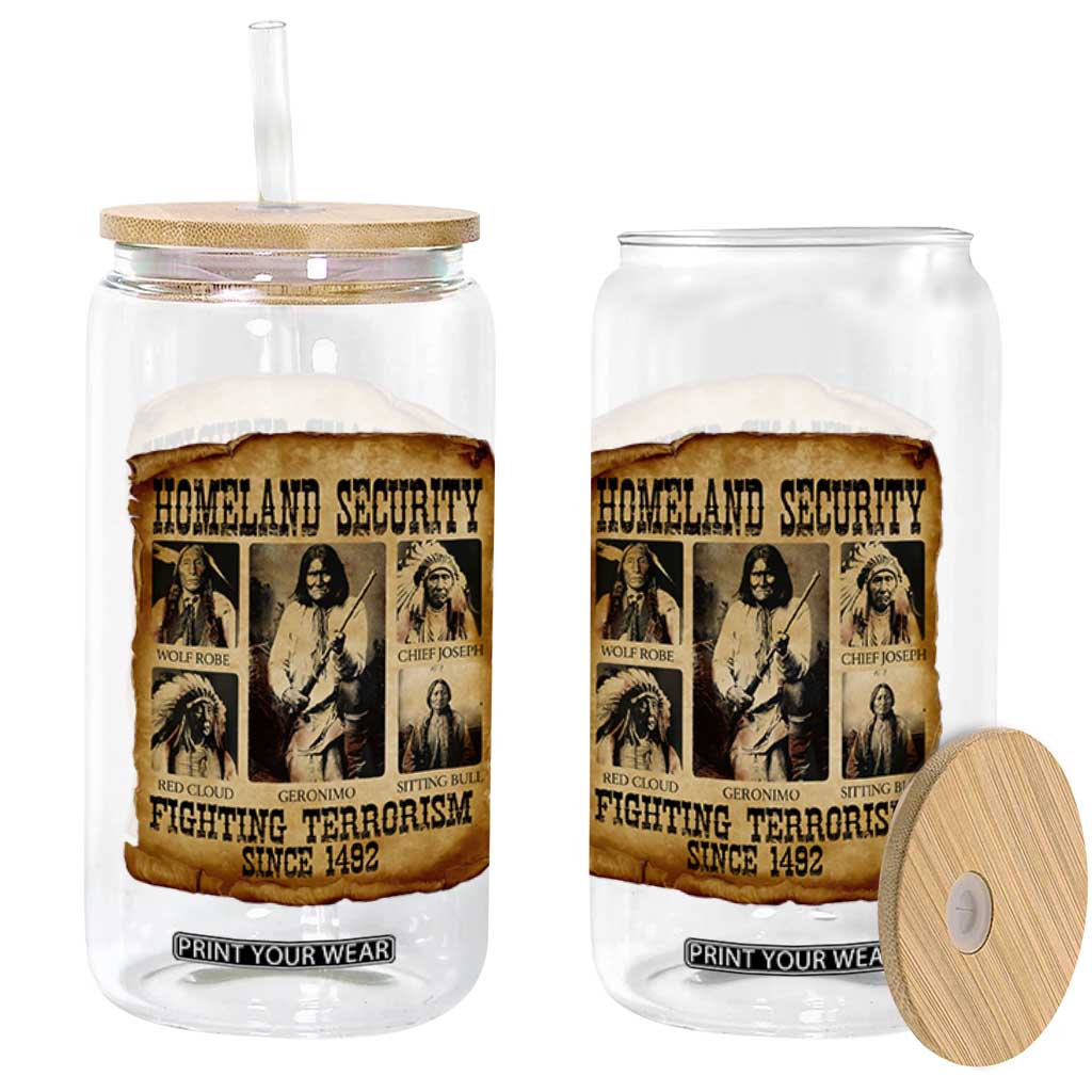 Vintage Native American Glass Can Homeland Security Fighting Terrorism Since 1492 TS10 Print Your Wear