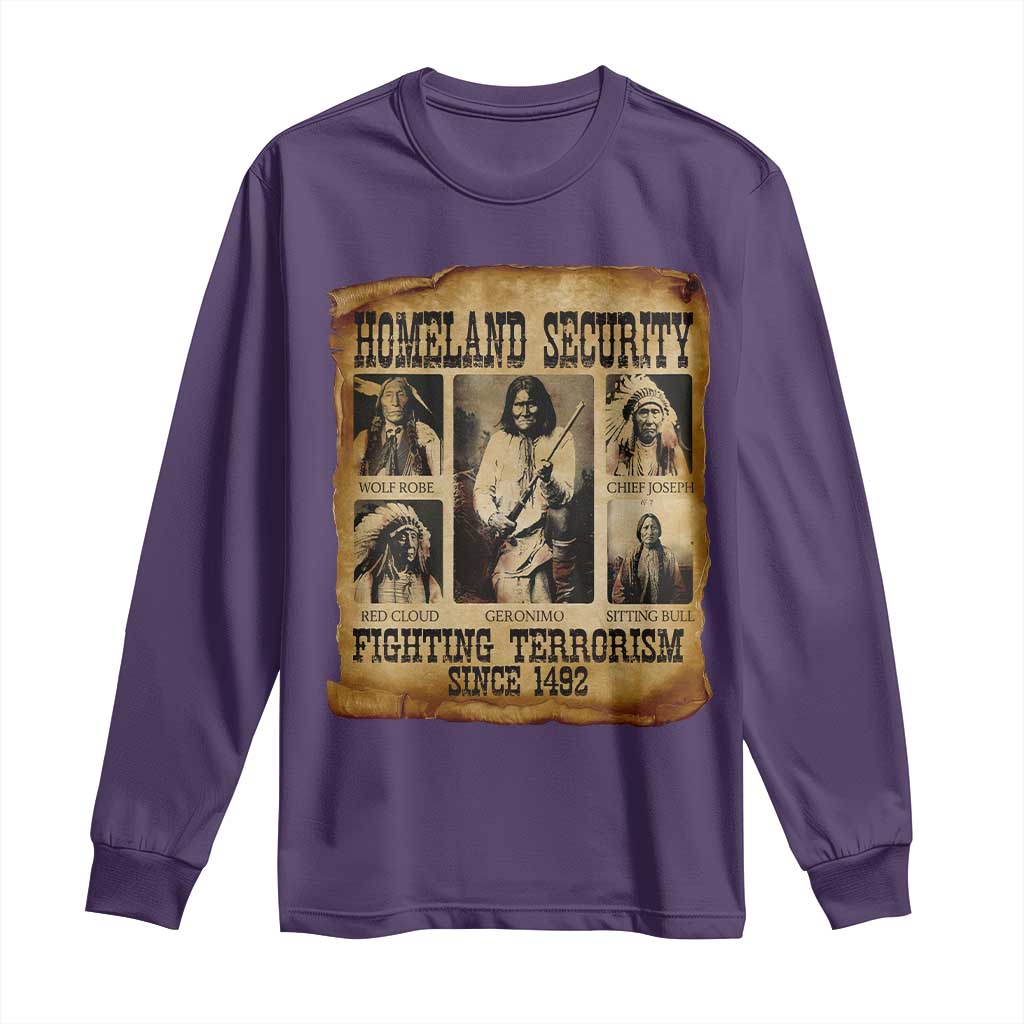Vintage Native American Long Sleeve Shirt Homeland Security Fighting Terrorism Since 1492 TS10 Purple Print Your Wear