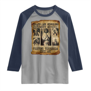Vintage Native American Raglan Shirt Homeland Security Fighting Terrorism Since 1492 TS10 Sport Gray Navy Print Your Wear