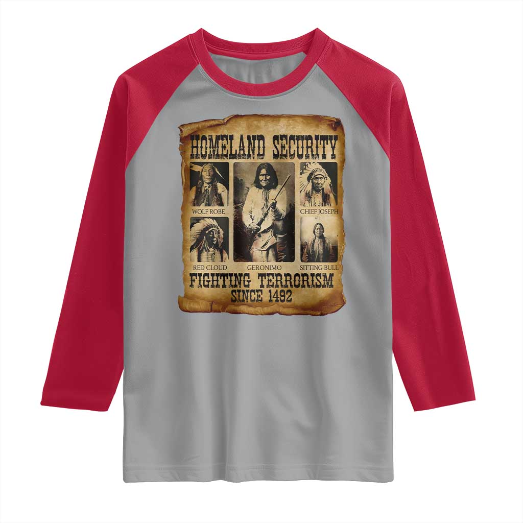 Vintage Native American Raglan Shirt Homeland Security Fighting Terrorism Since 1492 TS10 Sport Gray Red Print Your Wear