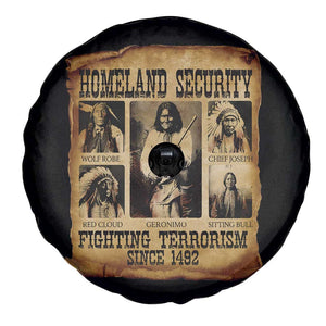 Vintage Native American Spare Tire Cover Homeland Security Fighting Terrorism Since 1492 TS10 Print Your Wear
