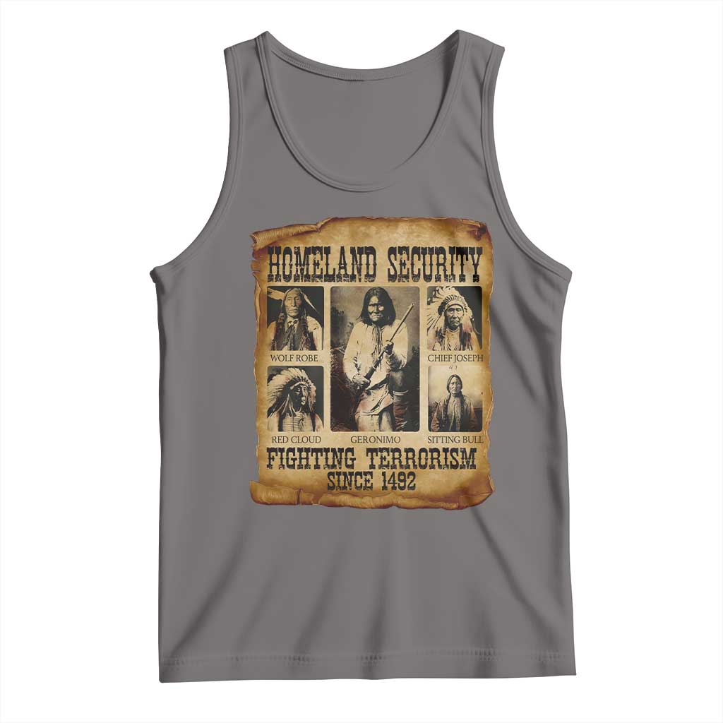 Vintage Native American Tank Top Homeland Security Fighting Terrorism Since 1492 TS10 Deep Heather Print Your Wear