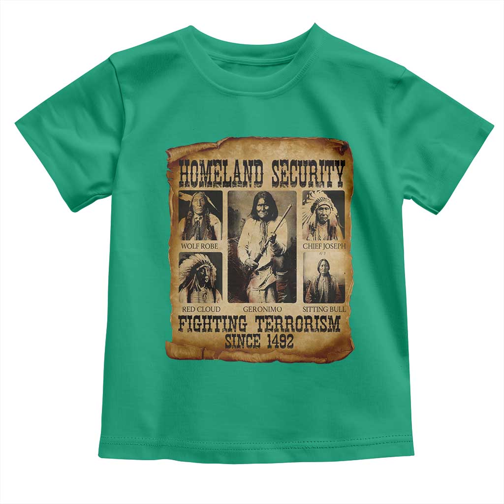 Vintage Native American Toddler T Shirt Homeland Security Fighting Terrorism Since 1492 TS10 Irish Green Print Your Wear