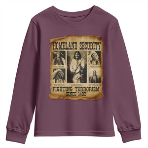 Vintage Native American Youth Sweatshirt Homeland Security Fighting Terrorism Since 1492 TS10 Maroon Print Your Wear
