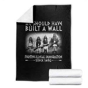 Vintage Native American Throw Blanket We Should Have Built A Wall TS10 Black Print Your Wear