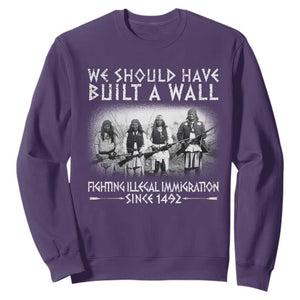 Vintage Native American Sweatshirt We Should Have Built A Wall TS10 Purple Print Your Wear