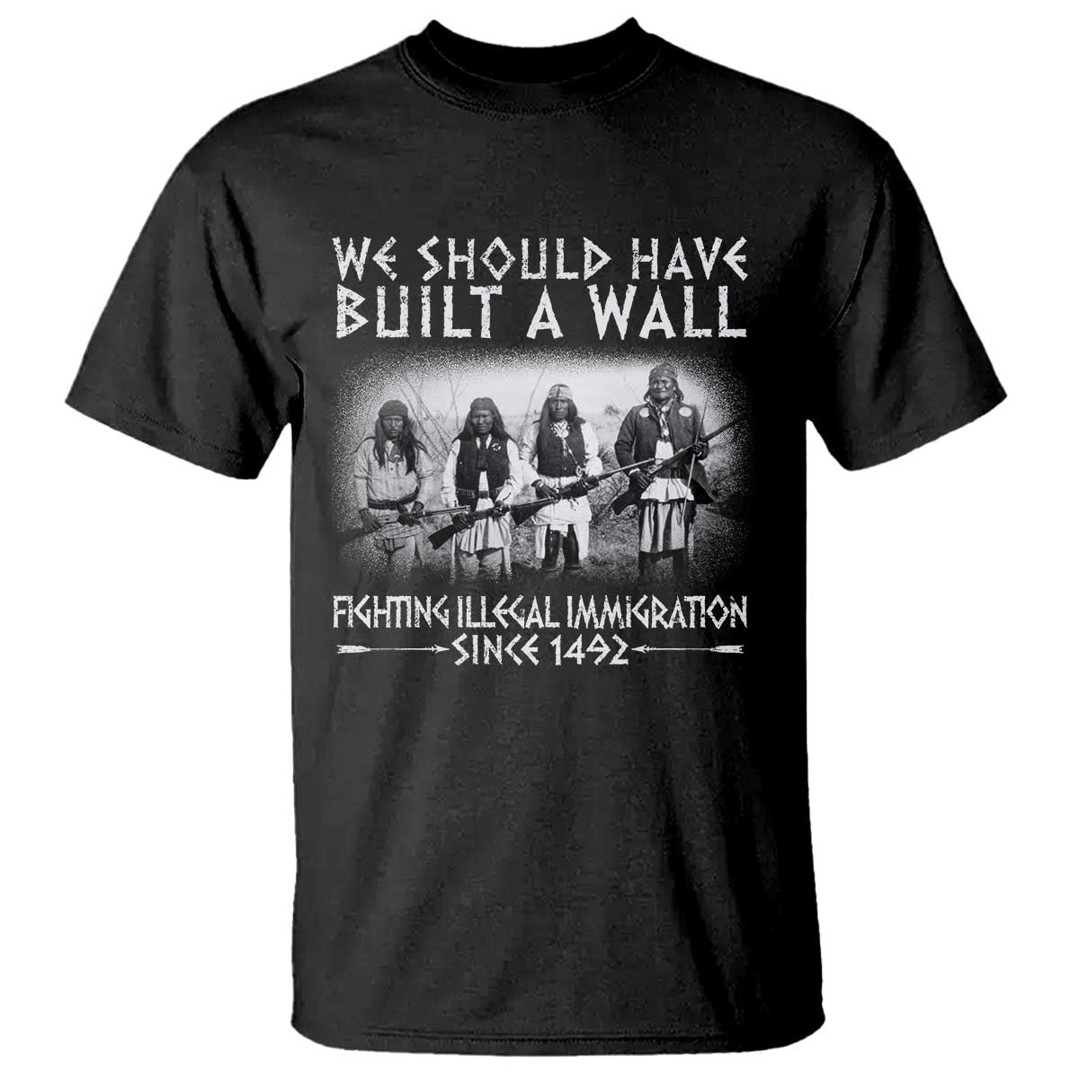 Vintage Native American T Shirt We Should Have Built A Wall TS10 Black Print Your Wear