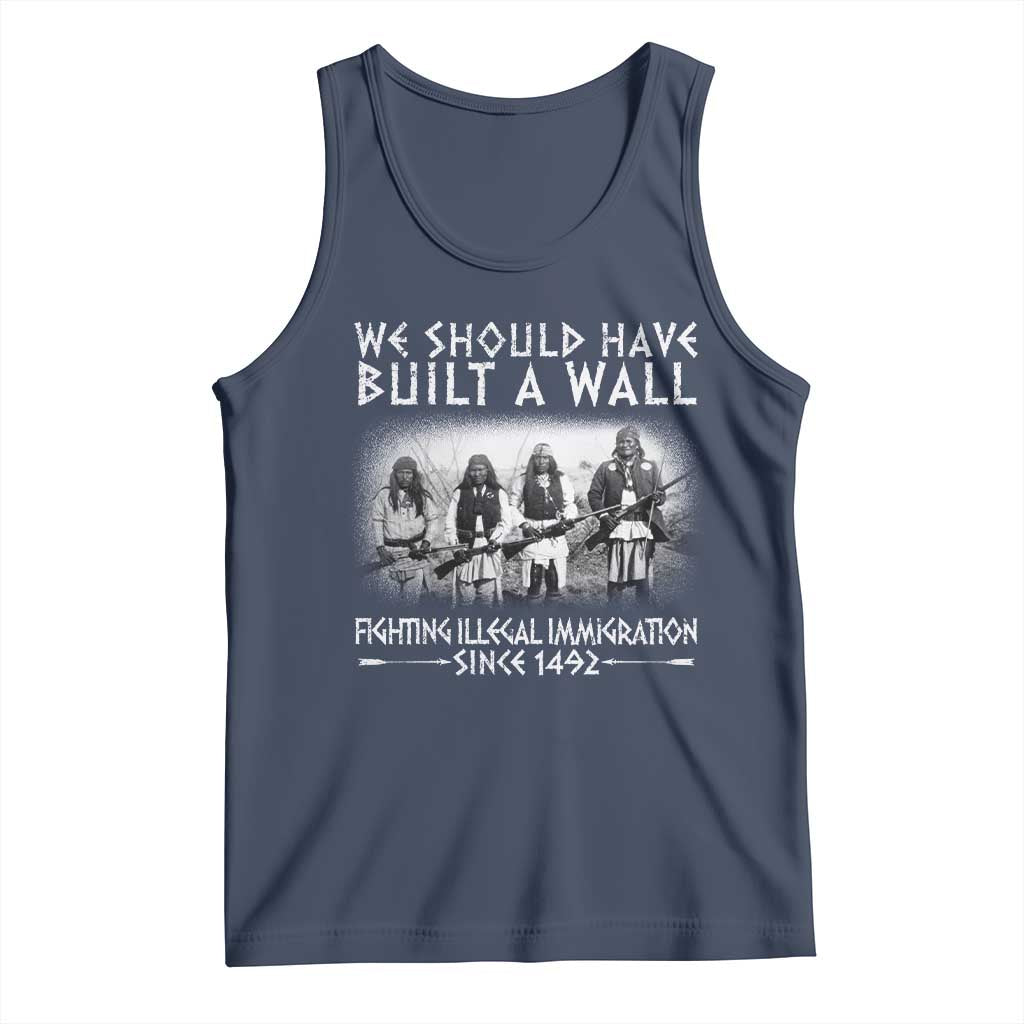Vintage Native American Tank Top We Should Have Built A Wall TS10 Navy Print Your Wear