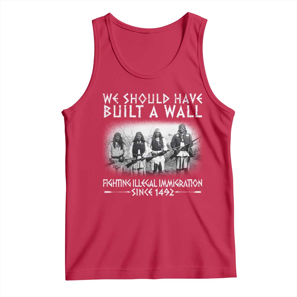 Vintage Native American Tank Top We Should Have Built A Wall TS10 Red Print Your Wear