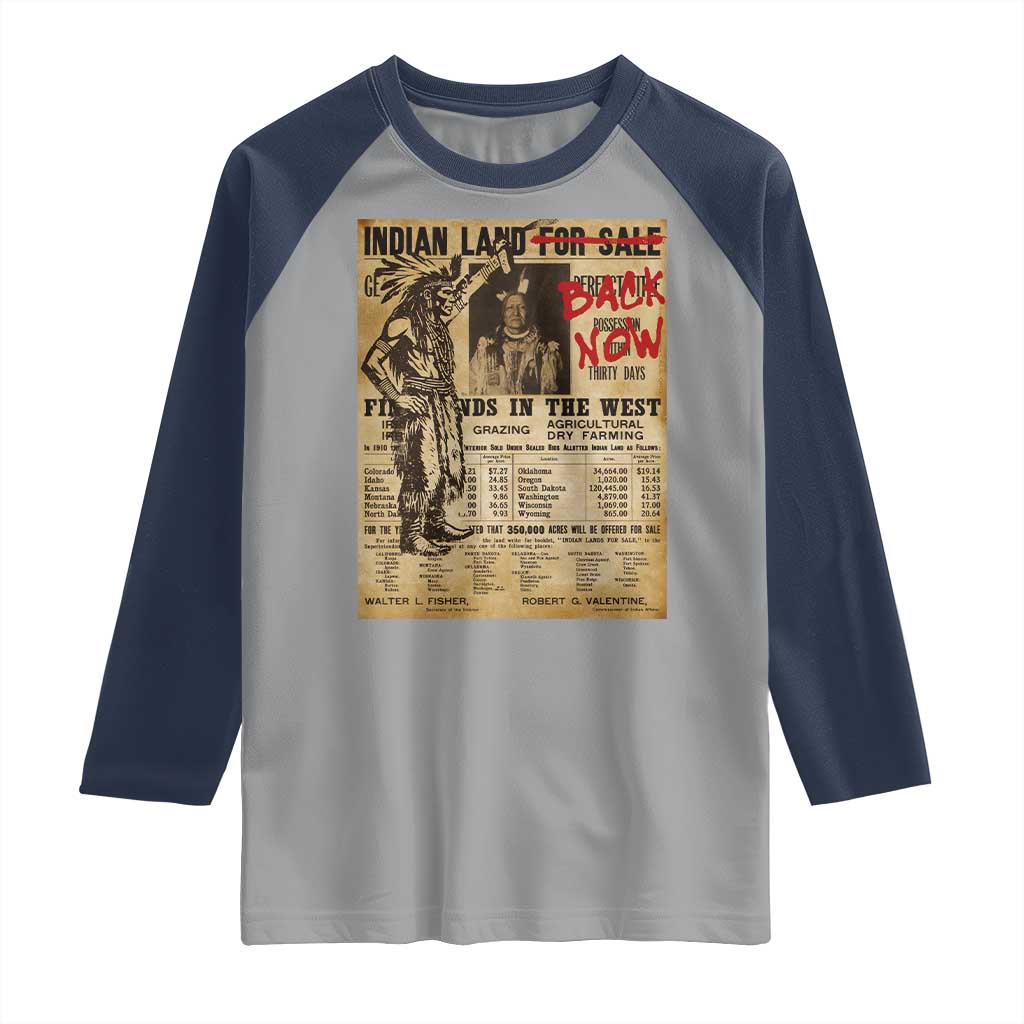 Native American Raglan Shirt Indian Land For Back Now TS10 Sport Gray Navy Print Your Wear