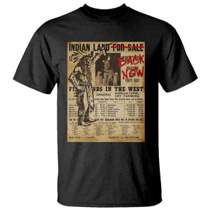 Native American T Shirt Indian Land For Back Now TS10 Black Print Your Wear