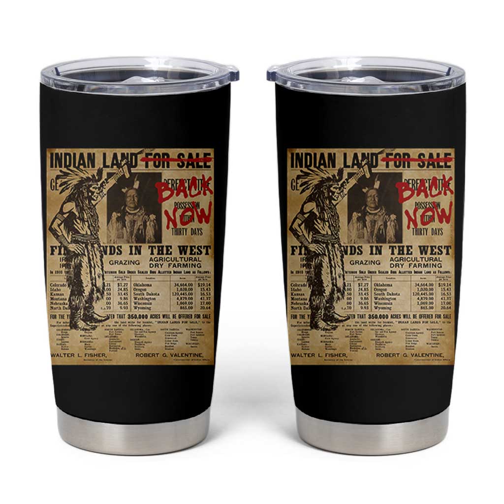 Native American Tumbler Cup Indian Land For Back Now TS10 Black Print Your Wear