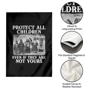 Native American Every Child Garden Flag Protect All Children Even If They Are Not Yours TS10 Print Your Wear