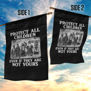 Native American Every Child Garden Flag Protect All Children Even If They Are Not Yours TS10 Print Your Wear