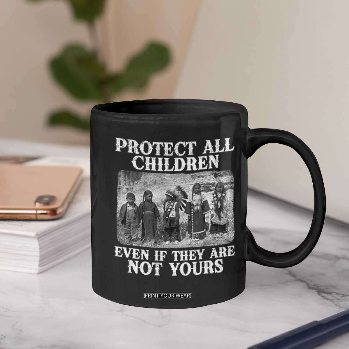Native American Every Child Coffee Mug Protect All Children Even If They Are Not Yours TS10 Print Your Wear