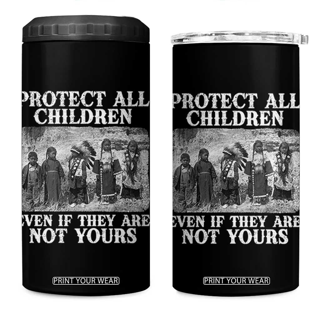 Native American Every Child 4 in 1 Can Cooler Tumbler Protect All Children Even If They Are Not Yours TS10 One Size: 16 oz Black Print Your Wear