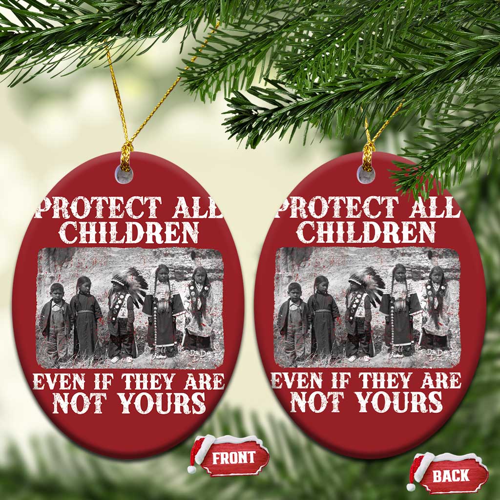 Native American Every Child Christmas Ornament Protect All Children Even If They Are Not Yours TS10 Oval Red Print Your Wear