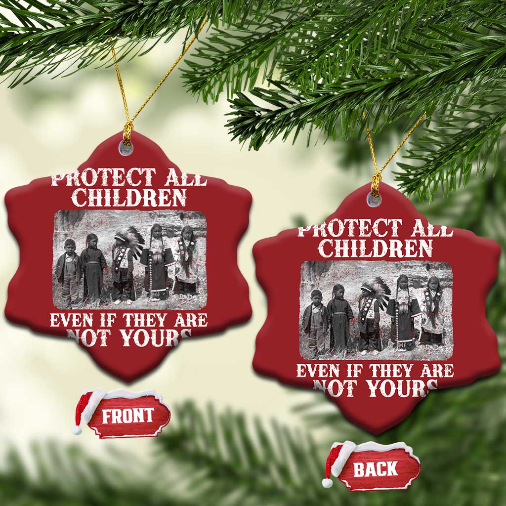 Native American Every Child Christmas Ornament Protect All Children Even If They Are Not Yours TS10 Snow Flake Red Print Your Wear