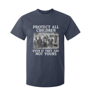 Native American Every Child T Shirt For Kid Protect All Children Even If They Are Not Yours TS10 Navy Print Your Wear
