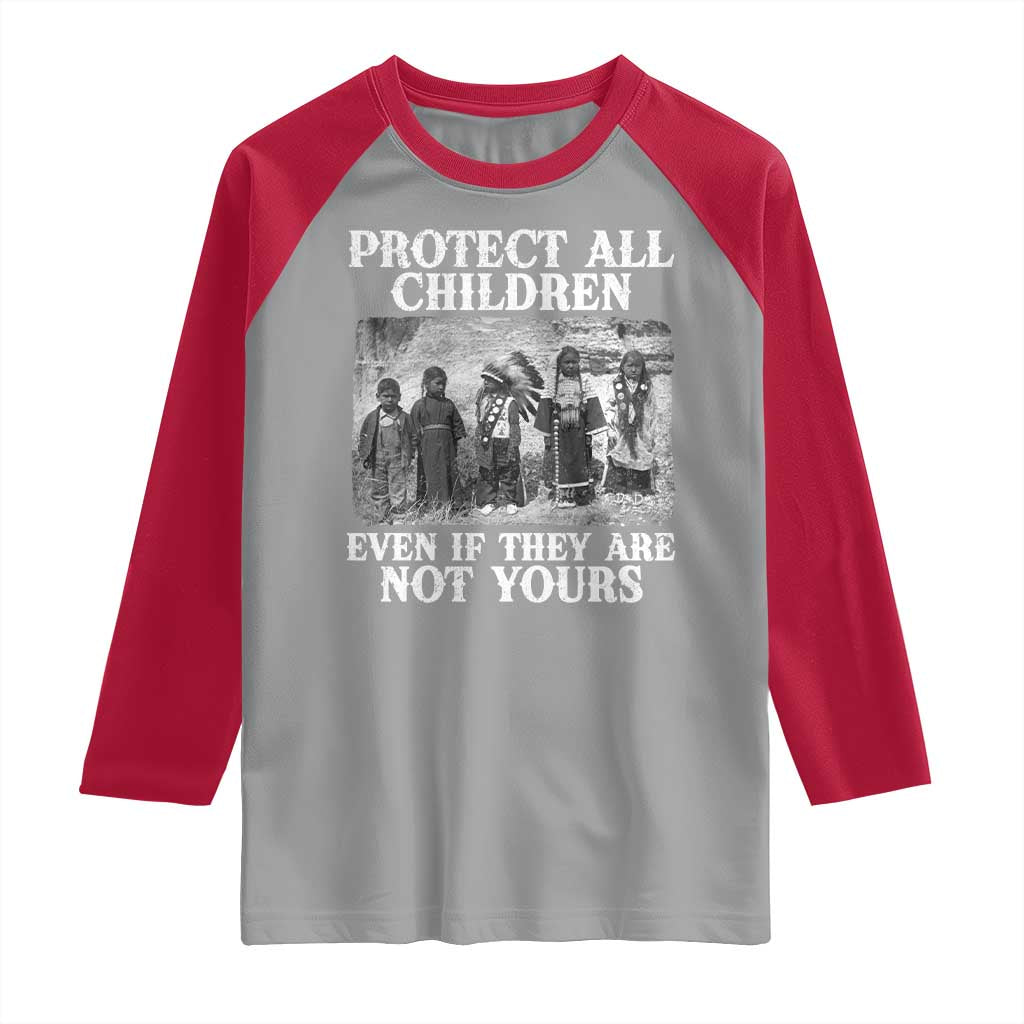 Native American Every Child Raglan Shirt Protect All Children Even If They Are Not Yours TS10 Sport Gray Red Print Your Wear