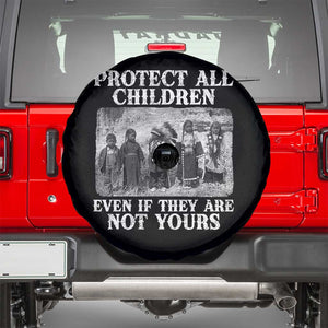 Native American Every Child Spare Tire Cover Protect All Children Even If They Are Not Yours TS10 Black Print Your Wear