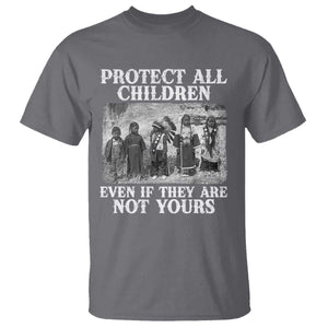 Native American Every Child T Shirt Protect All Children Even If They Are Not Yours TS10 Charcoal Print Your Wear