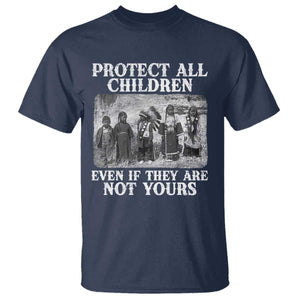 Native American Every Child T Shirt Protect All Children Even If They Are Not Yours TS10 Navy Print Your Wear