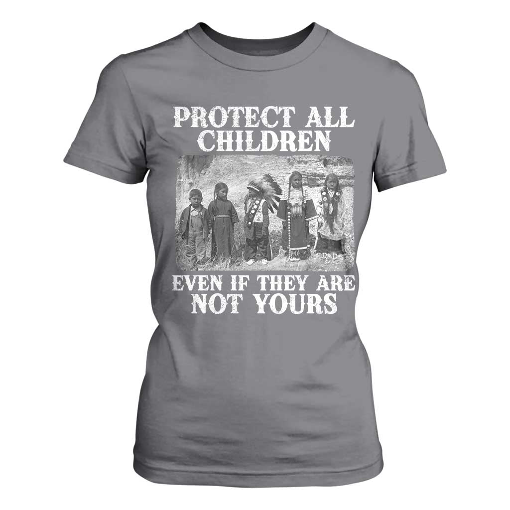 Native American Every Child T Shirt For Women Protect All Children Even If They Are Not Yours TS10 Charcoal Print Your Wear