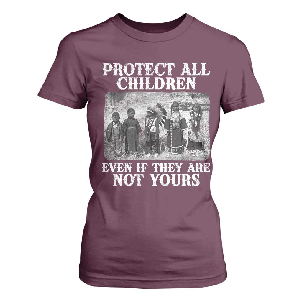 Native American Every Child T Shirt For Women Protect All Children Even If They Are Not Yours TS10 Maroon Print Your Wear