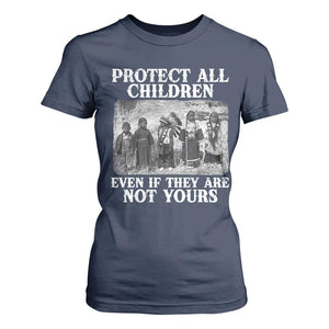 Native American Every Child T Shirt For Women Protect All Children Even If They Are Not Yours TS10 Navy Print Your Wear